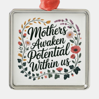 Ornamento De Metal Mothers Awaken Potential Within Us