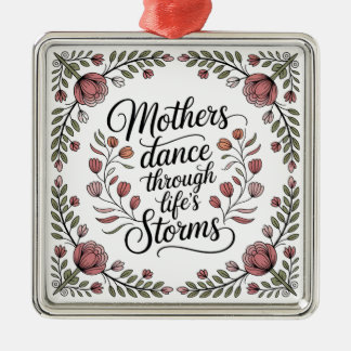 Ornamento De Metal Mothers Dance Through Life's Storms