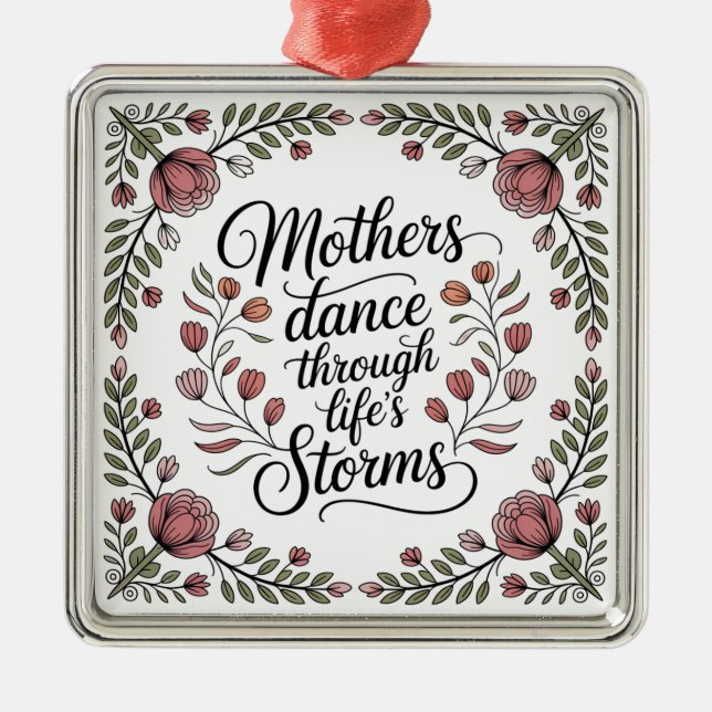 Ornamento De Metal Mothers Dance Through Life's Storms (Frente)