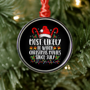 Ornamento De Metal Muito Provável Assistir Filmes de Natal Desde Julh