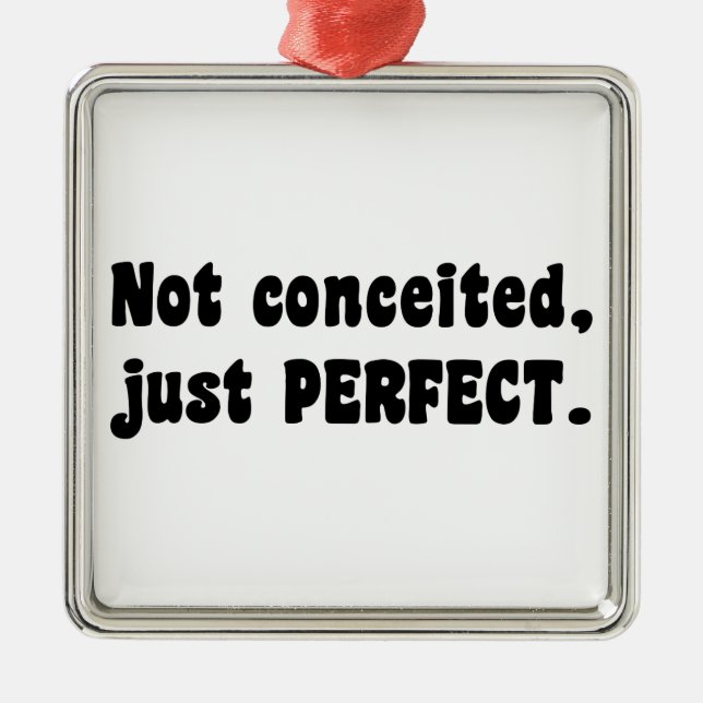 Ornamento De Metal Não Concebido, Apenas Perfeito (Frente)