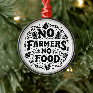 Ornamento De Metal Não há agricultores sem apoio comida aos agriculto