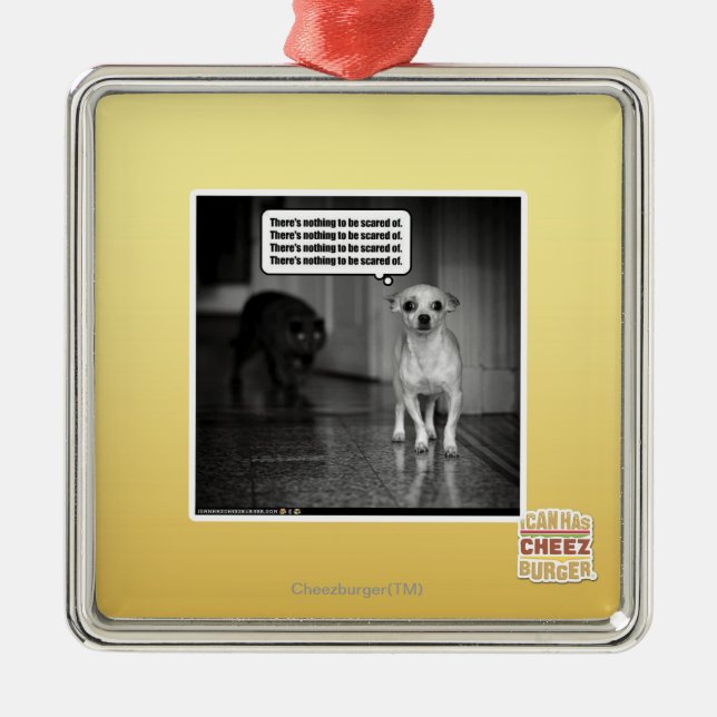 Ornamento De Metal Não há nada scared de (Frente)