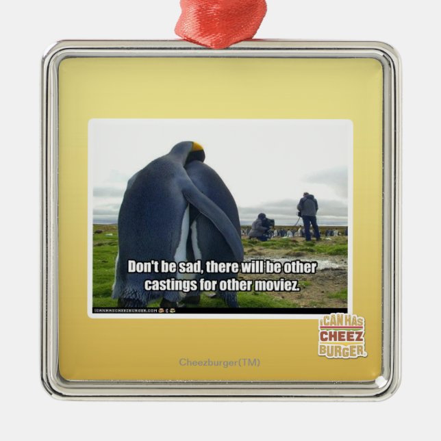 Ornamento De Metal Não seja triste (Frente)