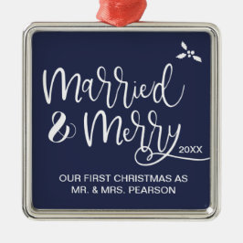 Ornamento De Metal Nosso primeiro Natal, casado e feliz