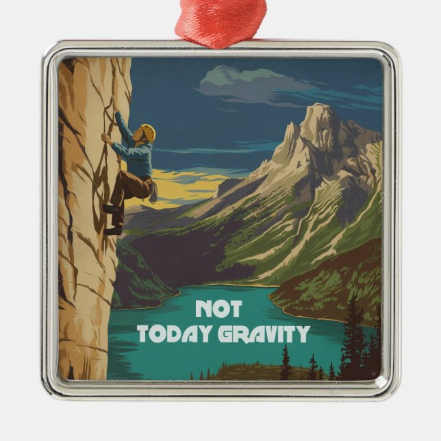 Ornamento De Metal Not Today Gravity Rock Climbing (Frente)
