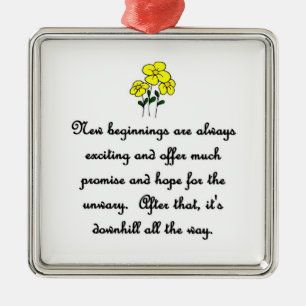 Ornamento De Metal novos começos - são sempre emocionantes - e ofer