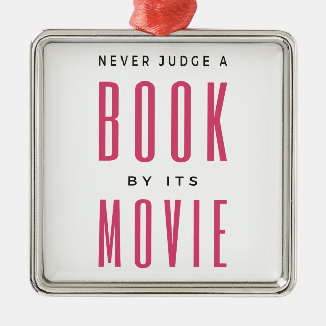 Ornamento De Metal Nunca julgue um livro por ele É um filme (Frente)