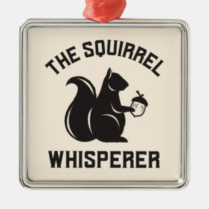 Ornamento De Metal O Sussuro de Esquilo   Squirrel Lover