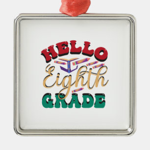 Ornamento De Metal Olá Oitavo Ano