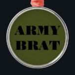 Ornamento De Metal Ornament Air Force Brat<br><div class="desc">Ornament Air Force Brat</div>