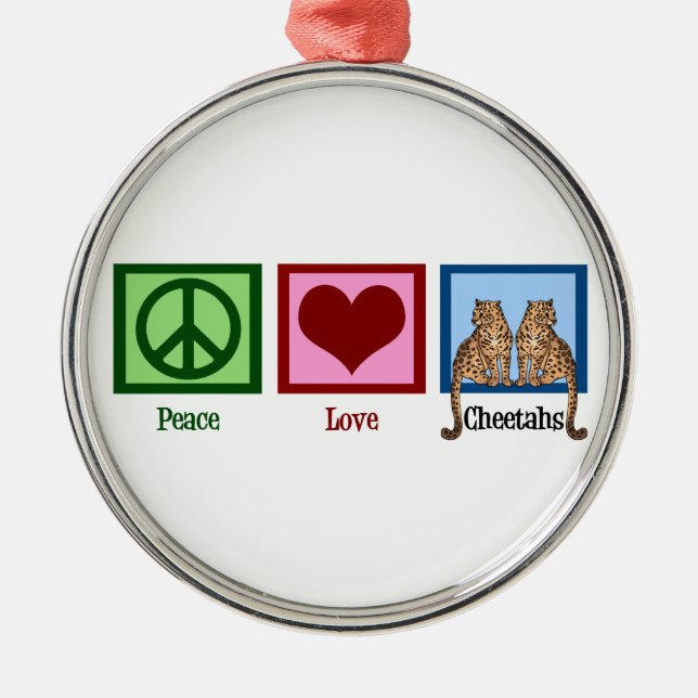 Ornamento De Metal Peace Love Cheetahs (Frente)