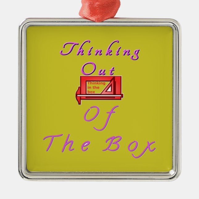 Ornamento De Metal Pensando fora da caixa. (Frente)