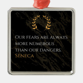 Ornamento De Metal Percepção do Seneca: Medos comparados aos perigos