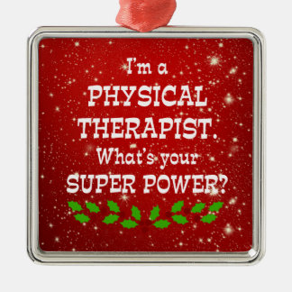 Ornamento De Metal Physical Therapist Super Power, Christmas Design