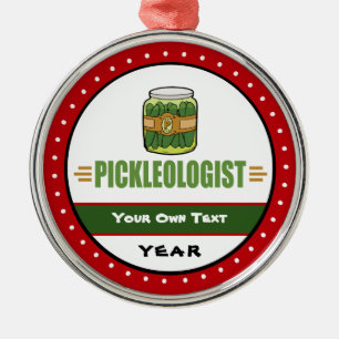 Ornamento De Metal PICKLEOLOGISTA Engraçado Pickles