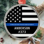 Ornamento De Metal Polícia fina da linha azul personalizada pela polí<br><div class="desc">Enfeites de natal do Agente Policial da Linha Azul - Bandeira americana em cores de Bandeira Policial, design azul e preto moderno. Personalize com seu nome de departamento e personalize com o nome e o número do crachá dos policiais. Este ornamento personalizado de polícias é perfeito para departamentos de polícia...</div>