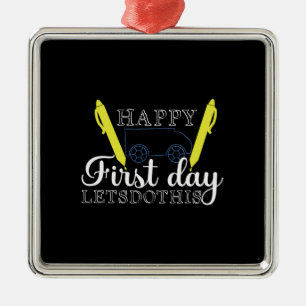 Ornamento De Metal Presente do professor   Feliz Primeiro Dia Vamos F