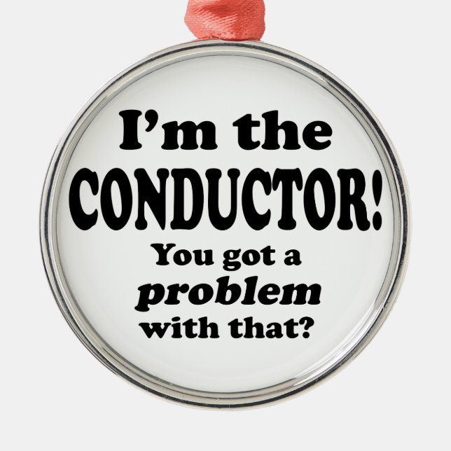 Ornamento De Metal Problema Com Isso - Condutor (Frente)