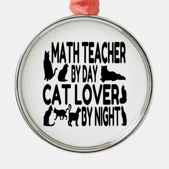 Ornamento De Metal Professor de Matemática do Cat Lover (Frente)
