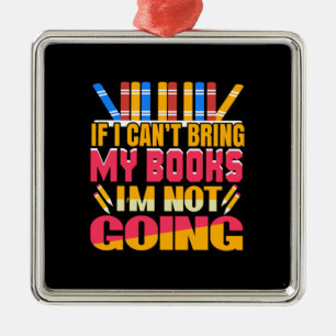 Ornamento De Metal Professor Se Não Posso Trazer Meus Livros Não Vou