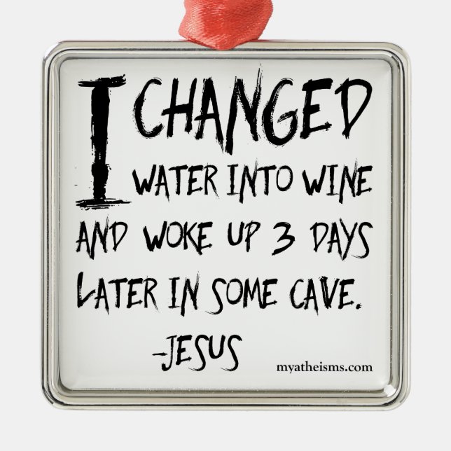 Ornamento De Metal Provérbios ateus irreverentes e divertidos (Frente)