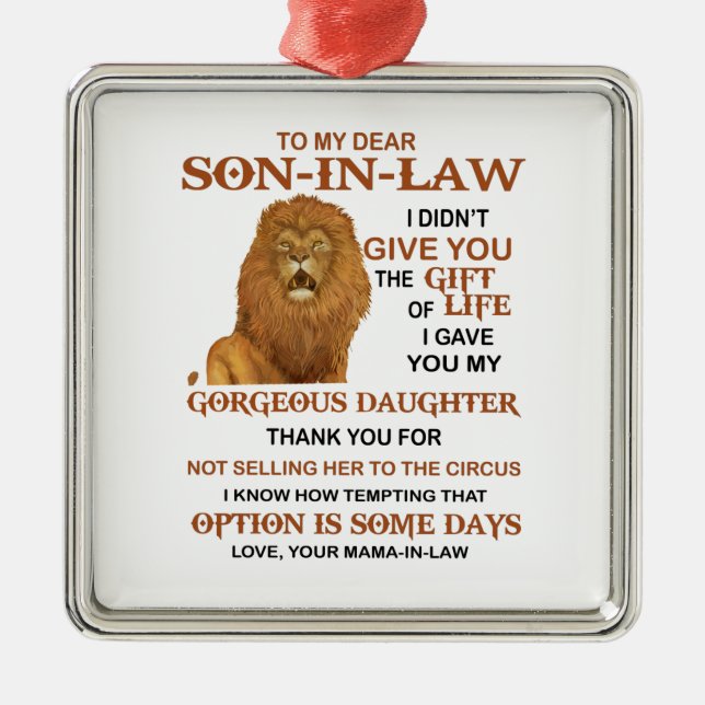 Ornamento De Metal Querido genro, não te dei o presente da vida (Frente)