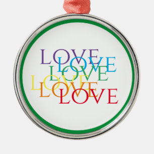 Ornamento De Metal RAINBOW LOVE Premium Round Ornament - Verde