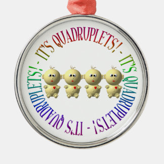 Ornamento De Metal São quadrupletas!