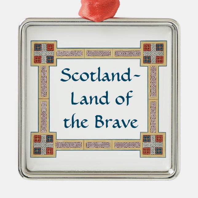 Ornamento De Metal Scotland Land of the Brave with celtic knot border (Frente)