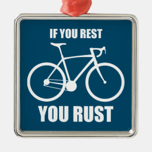 Ornamento De Metal Se Você Descansar Você Rust Cycling