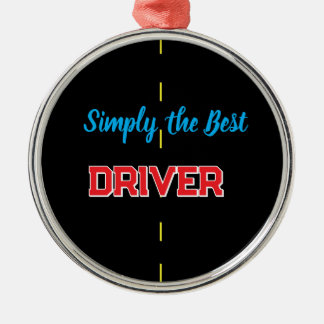 Ornamento De Metal Simply the Best Driver