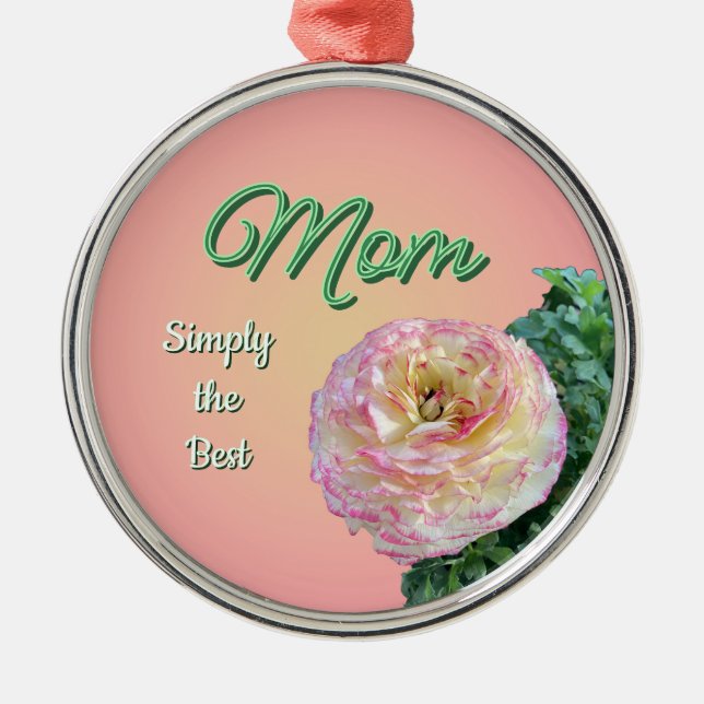Ornamento De Metal Simply the Best Mom (Frente)