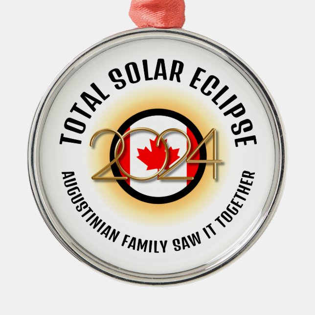 Ornamento De Metal Sinalizador CANADÁ 2024 TOTAL ECLIPSE Souvenir (Frente)