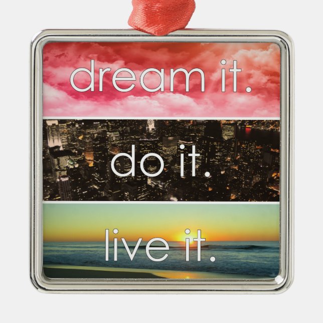 Ornamento De Metal Sonhe Que Ele Faz Ao Vivo De Uma Cotação Motivacio (Frente)