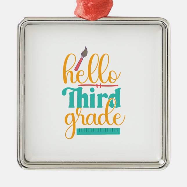 Ornamento De Metal Teacher Hello Third Grade (Frente)
