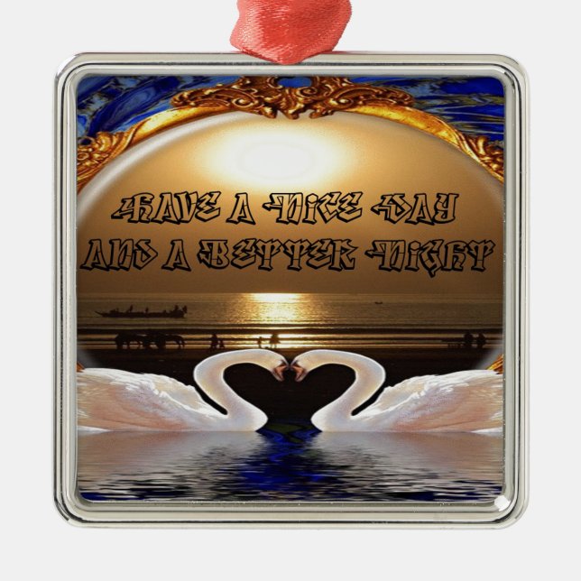 Ornamento De Metal Tenha um belo dia e uma boa noite. (Frente)
