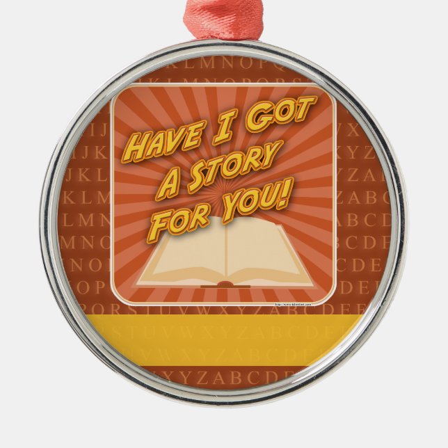 Ornamento De Metal Tenho uma história para você! (Frente)