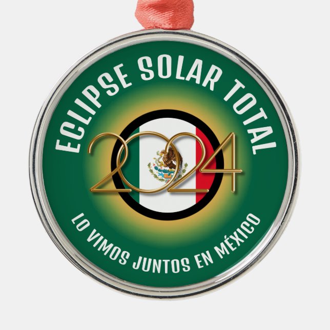 Ornamento De Metal TOTAL ECLIPSE SOLAR Verde 2024 México (Frente)