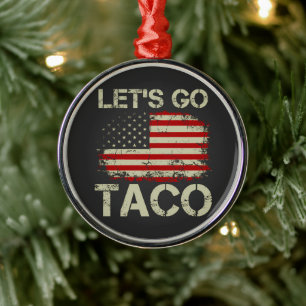Ornamento De Metal Trump Sempre Desiste Vamos Lá Taco