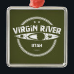 Ornamento De Metal Virgin River Utah Kayaking<br><div class="desc">O rio Virgin é um afluente do Rio Colorado nos Estados Unidos de Utah,  Nevada e Arizona. O rio tem cerca de 162 milhas de extensão. Foi designado o primeiro rio selvagem e cênico de Utah em 2009,  durante a celebração centenária do Parque Nacional Zion.</div>