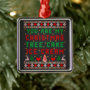 Ornamento De Metal Você é Meu Bolo de Árvore de Natal Sorvete Natal
