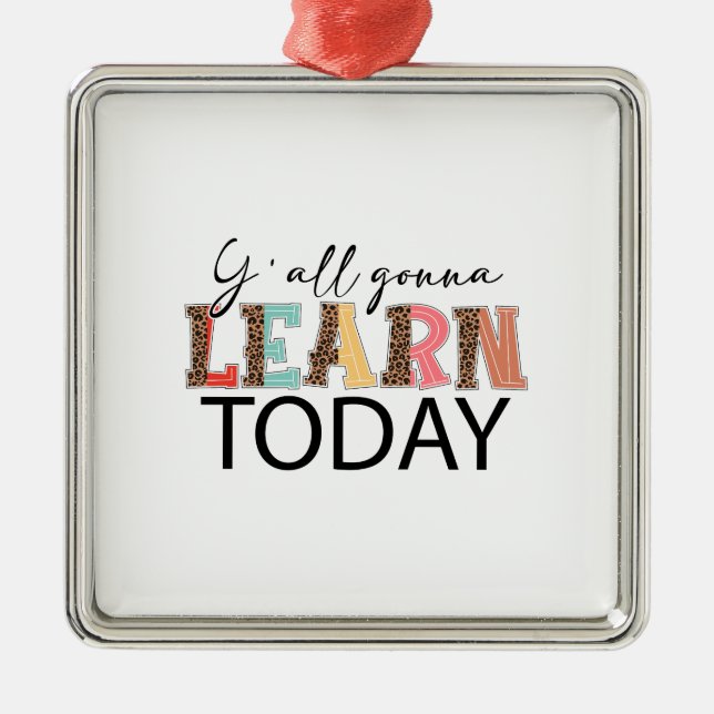 Ornamento De Metal Vocês Todos Aprenderão Hoje (Frente)