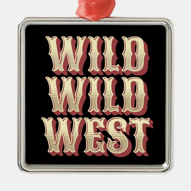 Ornamento De Metal Wild West (Frente)