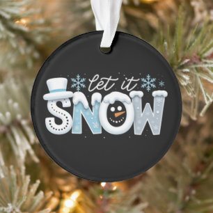 Ornamento Deixe Nevar Boneco de Neve Flocos de Neve Inverno