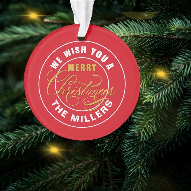 Ornamento Desejamos a você um nome personalizado de Natal fe (Criador carregado)