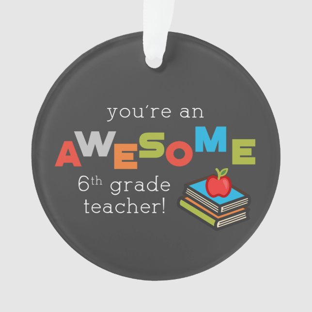 Ornamento Dia de Apreciação de Professores do Sexto Grau, In (Frente)