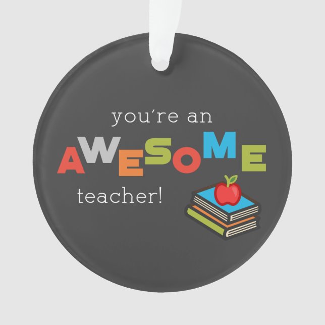 Ornamento Dia de Apreciação do Professor Geral, Incrível (Frente)