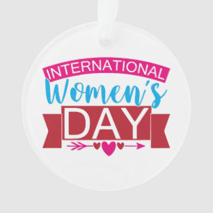 Ornamento Dia Internacional da Mulher