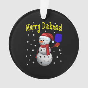 Ornamento Dinkmas feliz! Presente de Natal do Pickleball Sno